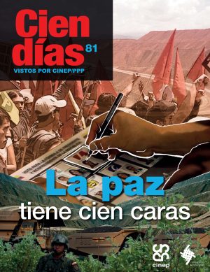 Cien Días n.° 81: La paz tiene cien caras