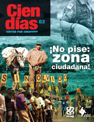 Cien Días n.° 83: ¡No pise: zona Ciudadana!