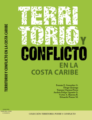 Territorio y Conflicto en la Costa Caribe