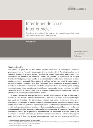 Interdependencia e interferencia: El sistema normativo de los wayuu y los mecanismos estatales de resolución de conflictos en Colombia