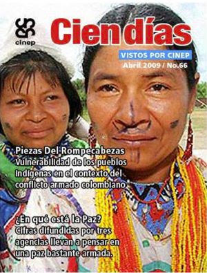 Cien Días n.° 66: Pueblos indígenas y paz