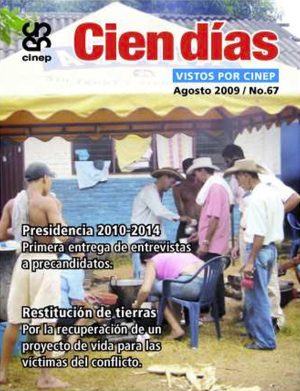 Cien Días n.° 67: Presidencia 2010-2014 y restitución de tierras