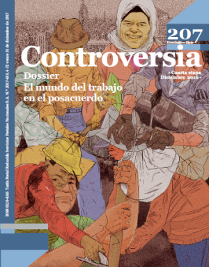Controversia n.° 207. Dossier El mundo del trabajo en el posacuerdo