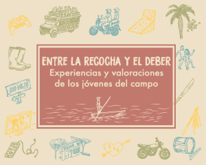 Entre la recocha y el deber: experiencias y valoraciones de los jóvenes del campo