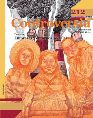 Revista Controversia Núm. 212. Dossier: Empresas y entornos sociales