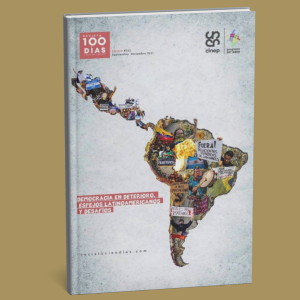 Cien Días n°103. Democracia en deterioro. Espejos latinoamericanos y desafíos